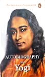 Autobiography Of a Yogi By Paramahamsa Yogananda