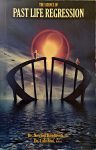 Past Life Regression By Dr. Newton Kondaveti